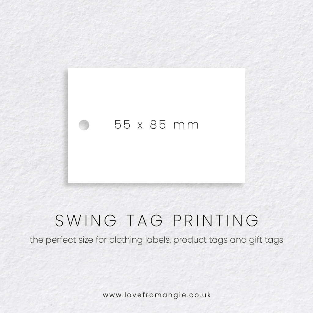 Swing Tag Printing perfect for clothing labels, product tags and gift tags.