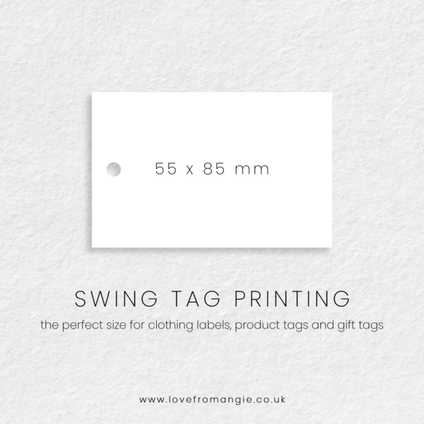 Swing Tag Printing perfect for clothing labels, product tags and gift tags.